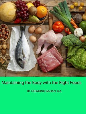 cover image of Maintaining the Body with the Right Foods